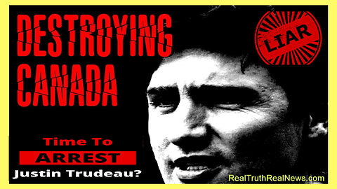 🟥🍁🟥 Crime Minister Justin Turdeau Hates Canada and is Doing Everything He Can To Destroy Us 💩