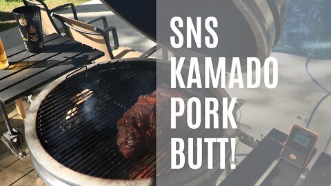 SNS Kamado Pork Butt