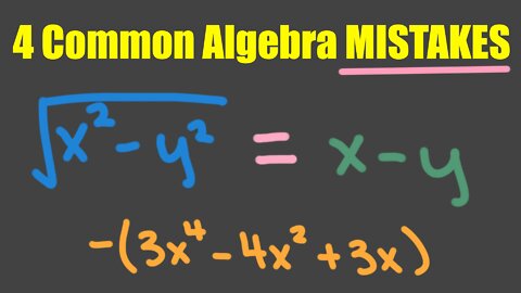 4 Common Algebra Mistakes