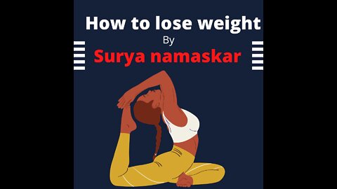 Weight loss tips by suryanamaskar