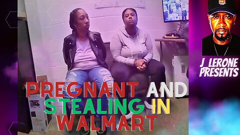 Black Women Stealing in Walmart and Decided to do the UnThinkable_