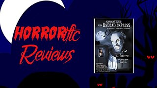 HORRORific Reviews - Shadowzone The Undead Express