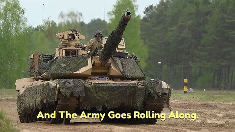 The Army Goes Rolling Along