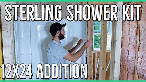 Sterling STORE+ 48x34" Shower Kit Install ||12x24 Home Addition||