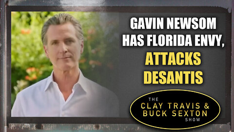 Gavin Newsom Has Florida Envy, ATTACKS DeSantis