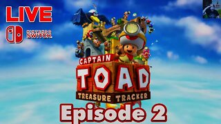 [🔴LIVE] Captain Toad Treasure Tracker (Switch) - Let's Play/Walkthrough Episode 2