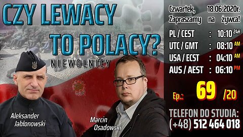 CZY LEWACY TO POLACY? - Olszański, Osadowski NPTV (18.06.2020)