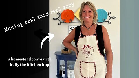 Anyone can cook real food! A conversation with Kelly the Kitchen Kop