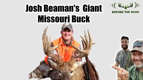 Lessons Learned from Josh Beaman's Giant Missouri Buck