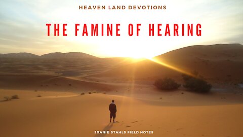The Famine of Hearing