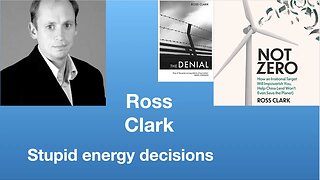 Ross Clark on bad energy decisions | Tom Nelson Pod #90