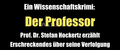 Ein Wissenschaftskrimi: Prof. Dr. Stefan Hockertz erzählt Erschreckendes über seine Verfolgung