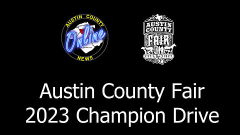 Champion Drive 2023: Special Needs Youth Have Their Chance to Shine at the Austin County Fair