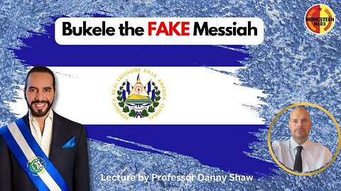 El Salvador: Bukele The Wanna-Be Messiah The Hunter of the Poor Defender of Oligarchs