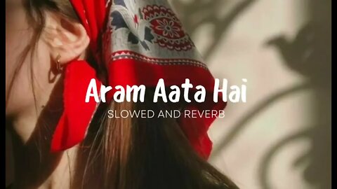 #iklamha #slowed #music Aram Aata Hai | Ik Lamha ( Slowed And Reverb )