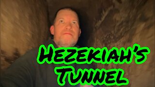 Israel 2023: My Review of Hezekiah's Tunnel