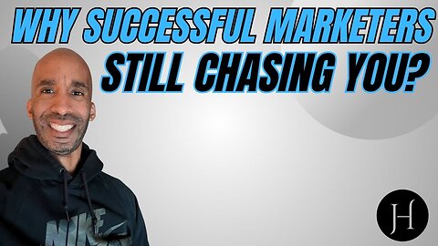 Why Successful Marketers Still Chasing You?