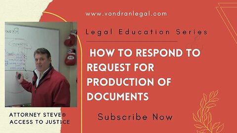How to respond to request for production of documents