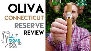 Oliva Connecticut Reserve Cigar Review