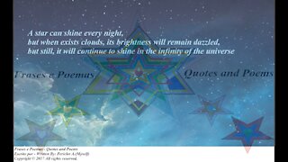 A star can shine every night, shine in the infinity of the universe [Quotes and Poems]