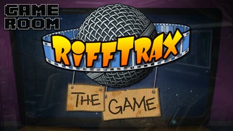 GAME ROOM: RiffTrax The Game & More