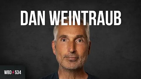 How Bitcoin Reprograms the Mind with Dan Weintraub