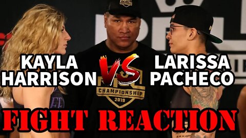 KAYLA HARRISON VS LARISSA PACHECO(FIGHT REACTION)!!!