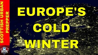 Prepping - Europe's Cold Winter