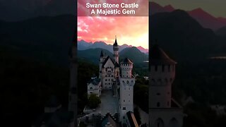 Germany's New Swan Stone Castle - A Majestic Gem Among Europe's Top Castles