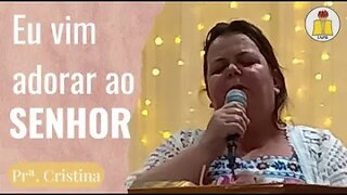 Culto Dia das Mães - Prª. Cristina