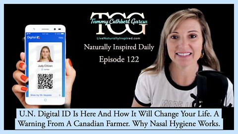 U.N. Digital ID Is Here And How It Will Change Your Life. A Warning From A Canadian Farmer.