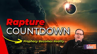 Rapture COUNTDOWN: Get Saved NOW!
