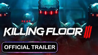 Killing Floor 3 - Official Reveal Trailer | gamescom 2023 Reaction