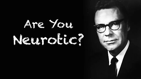 No One is Born Neurotic Blame and Acceptance Earl Nightingale