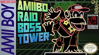 🔨Amiibo Raid Boss Tower🔨 (Splice Stream #1059)