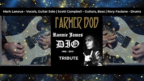 Farmer Bob - Tribute to Ronnie James DIO - Caught in the Middle