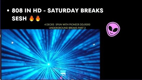 808 in HD- Saturday Night Breaks & Stems - Full 4 Channel Routine with Recently Discovered Tracks 🔥▶