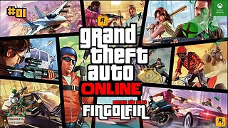 XCloud: Grand Theft Auto (GTA) Online #01