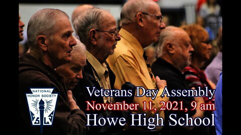 Veterans Day Program (audio with photos) at Howe High School, 11/11/2021