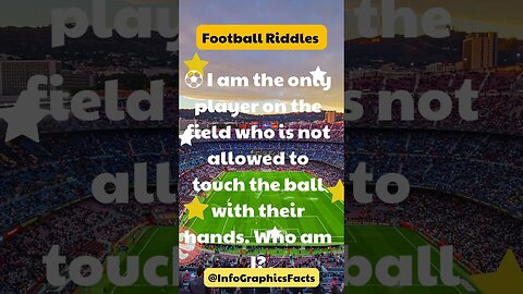 ⚽️ I am the only player on the field who is not allowed to touch the ball with their hands Who am I
