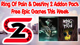 Epic Games Free Game This Week 08/25/22 - Ring Of Pain & Destiny 2 Pack