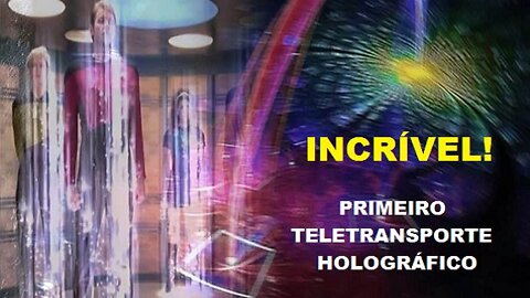 INCRÍVEL! Primeiro Teletransporte holográfico internacional é realizado entre EUA e Canadá