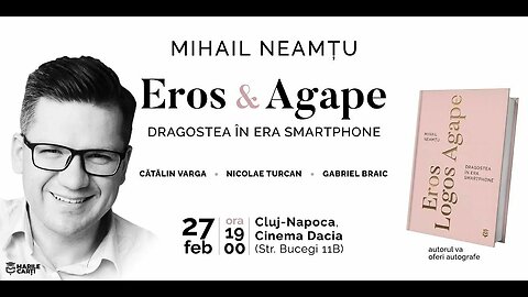 Cluj 27 februarie 2022. Mihai Neamtu despre dragostea în era smartphone