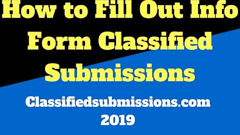 How to fill out the campaign information form after ordering from Classifiedsubmissions.com