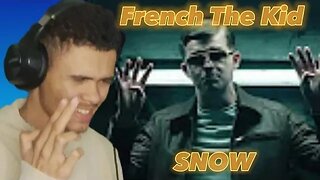 DID IT AGAIN 🔥French The Kid - SNOW (REACTION)