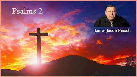 Psalm 2 - Zoom Bible Study with Jacob Prasch