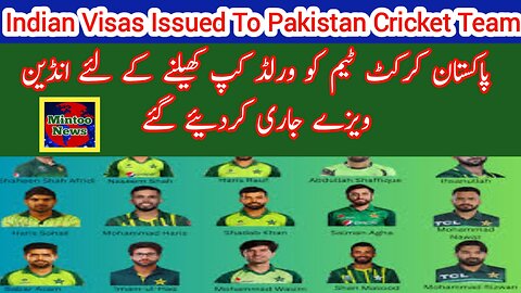 India issues visas to Pakistan cricket team