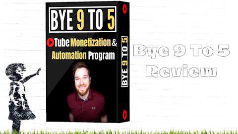 Why It's Easier to Succeed With Bye 9 To 5 Program That You Might Think - Make Money Online 2021