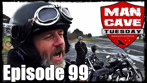 Man Cave Tuesday - Episode 99