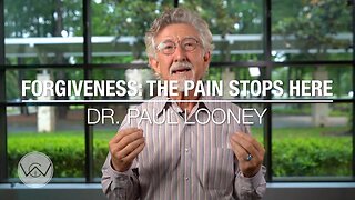 Forgiveness - The Pain Stops Here